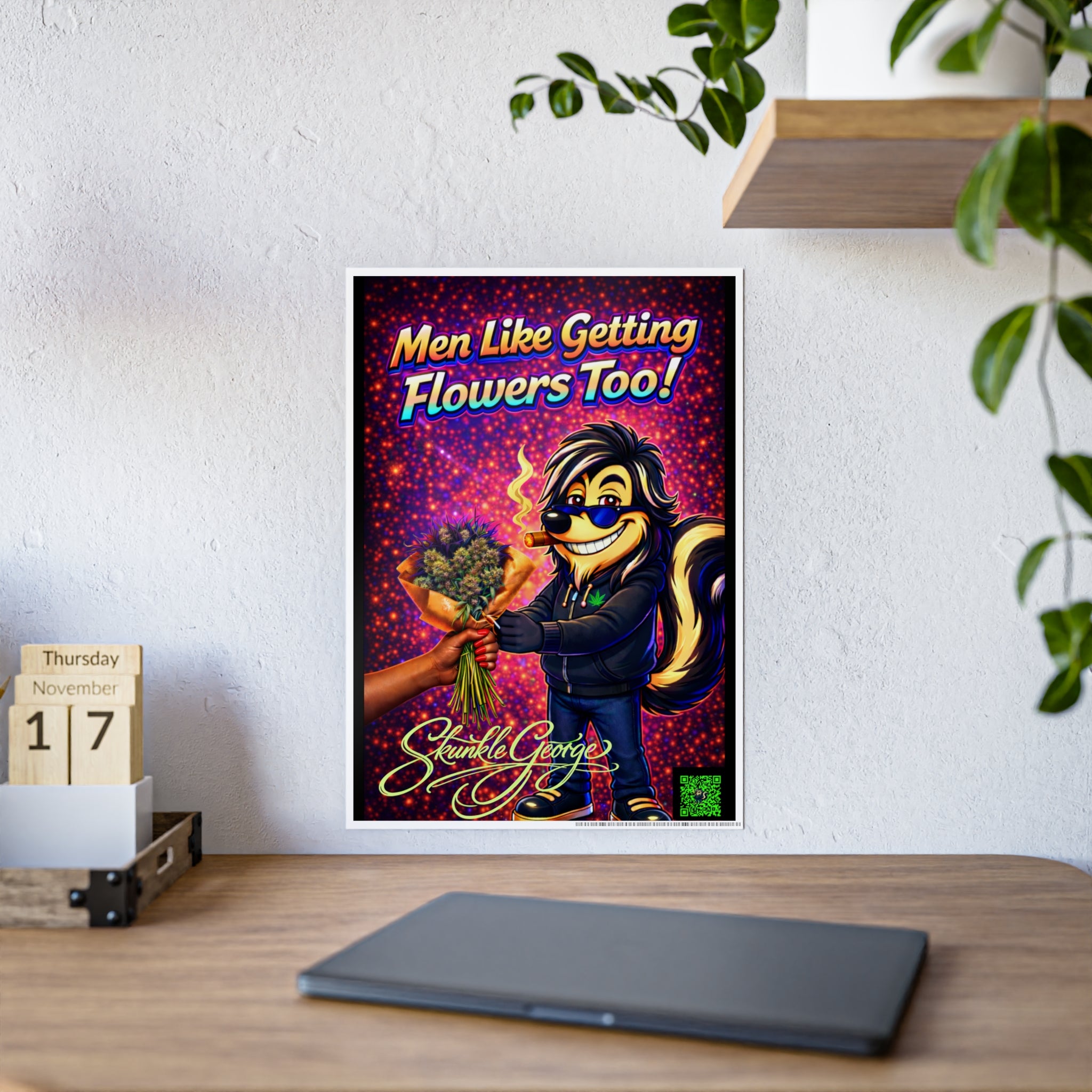 Gloss Poster — "Men Like Getting Flowers Too!" Retro Cartoon Skunk Art Print